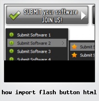 How Import Flash Button Html