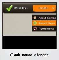 Flash Mouse Element
